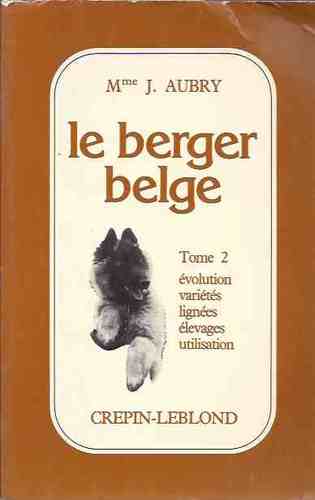 Le Berger Belge - Tome 2 - Jacqueline Aubry